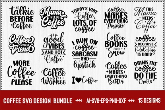 Download Coffee SVG Design Bundle - Coffee svg Collection